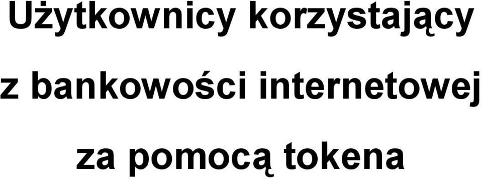 bankowości