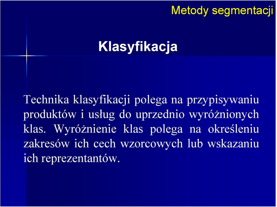 wyróżnionych klas.