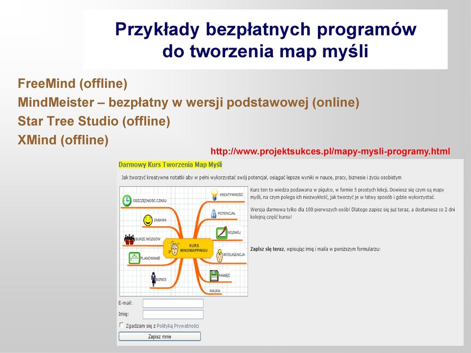 podstawowej (online) Star Tree Studio (offline) XMind