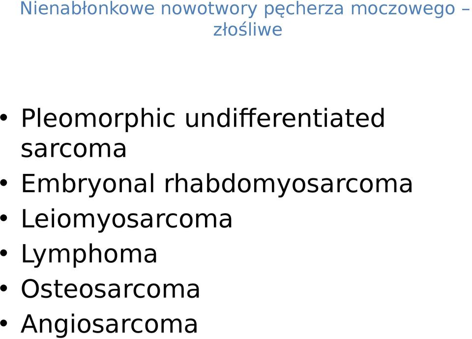 undifferentiated sarcoma Embryonal