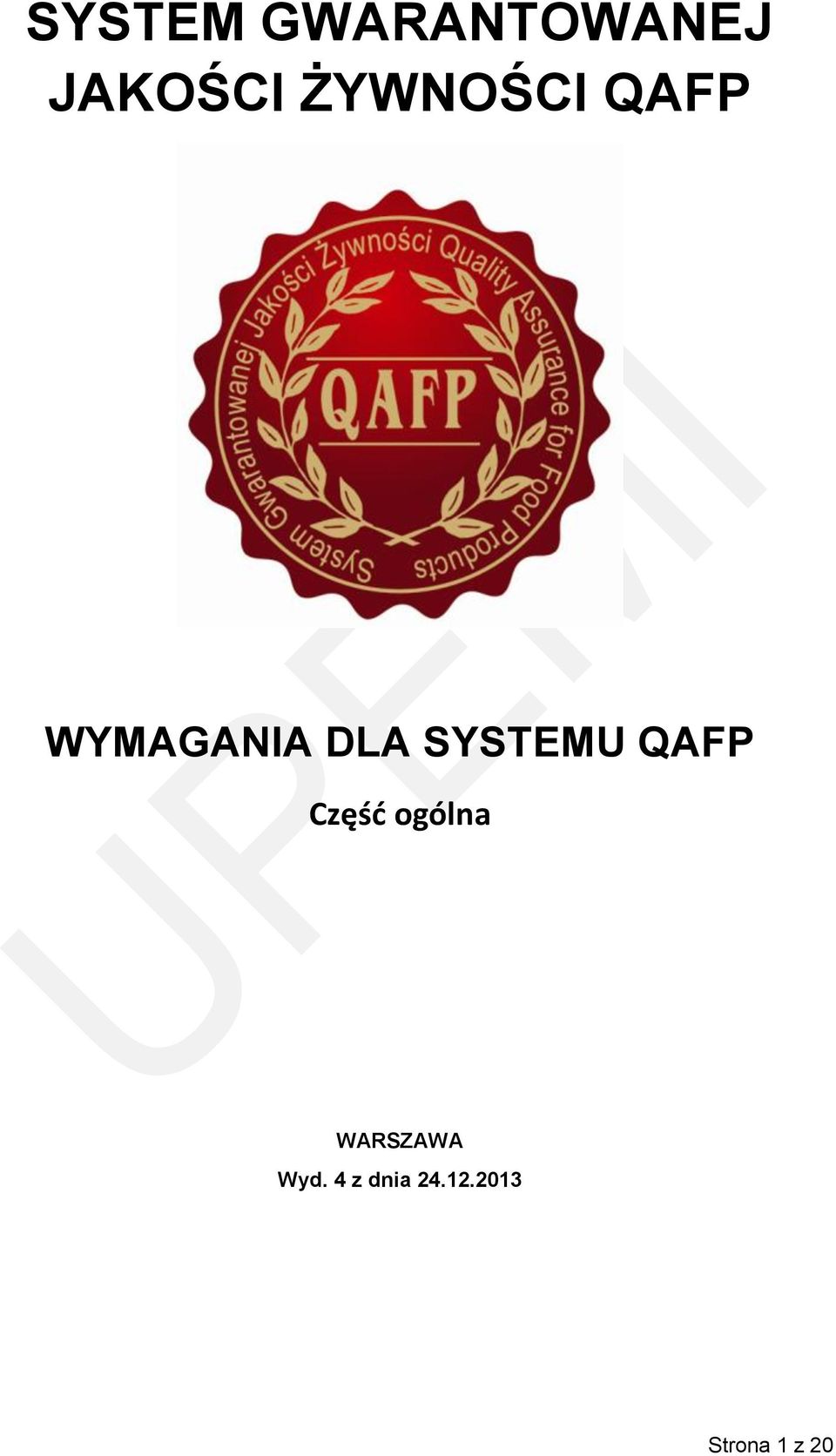 SYSTEMU QAFP Część ogólna