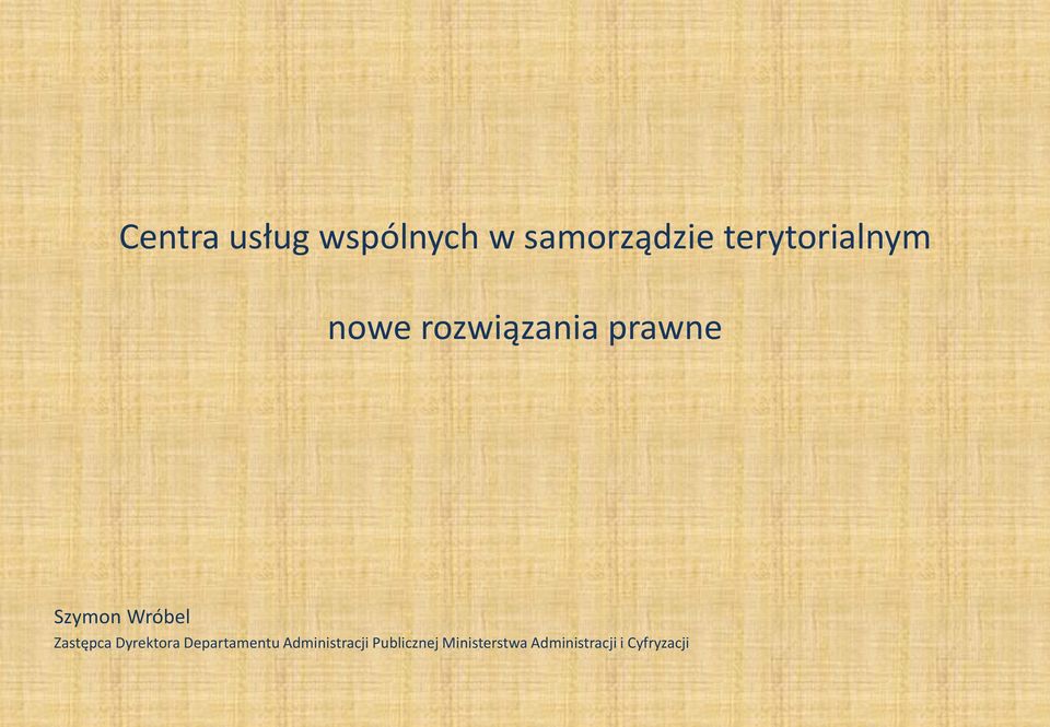 Wróbel Zastępca Dyrektora Departamentu