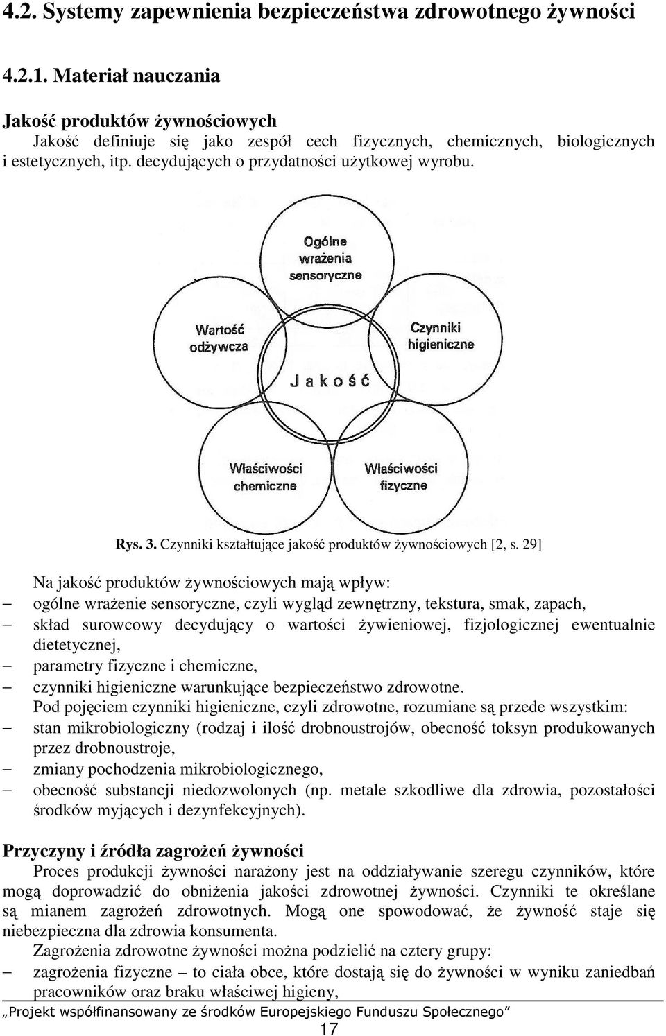 3. Czynniki kształtujące jakość produktów żywnościowych [2, s.