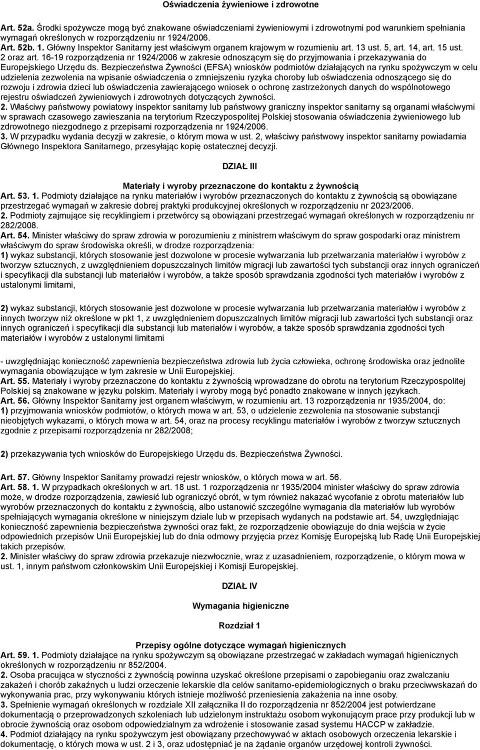 16-19 rozporządzenia nr 1924/2006 w zakresie odnoszącym się do przyjmowania i przekazywania do Europejskiego Urzędu ds.