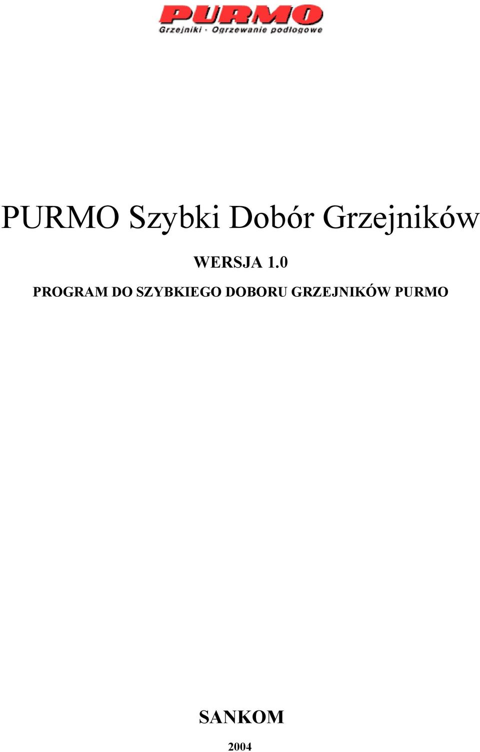 0 PROGRAM DO SZYBKIEGO