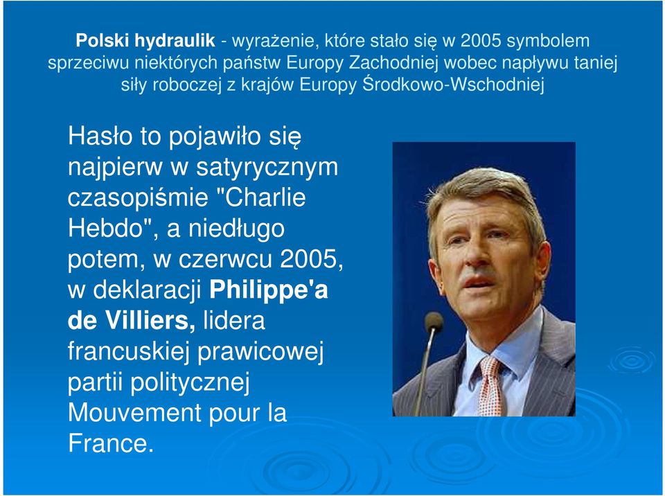 się najpierw w satyrycznym czasopiśmie "Charlie Hebdo", a niedługo potem, w czerwcu 2005, w