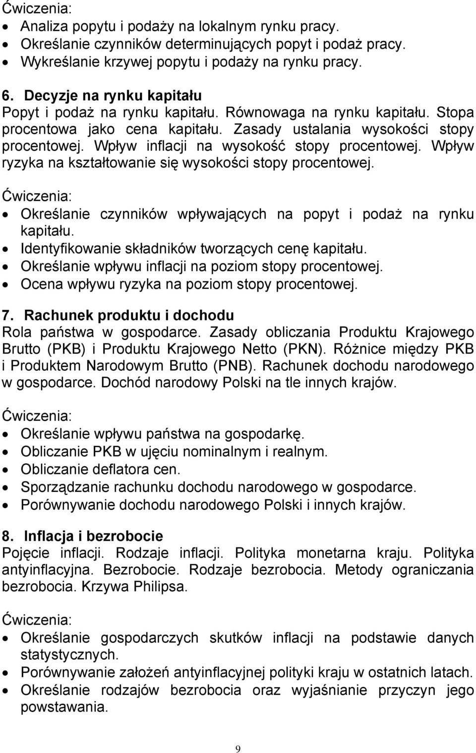 Wpływ inflacji na wysokość stopy procentowej. Wpływ ryzyka na kształtowanie się wysokości stopy procentowej. Określanie czynników wpływających na popyt i podaż na rynku kapitału.