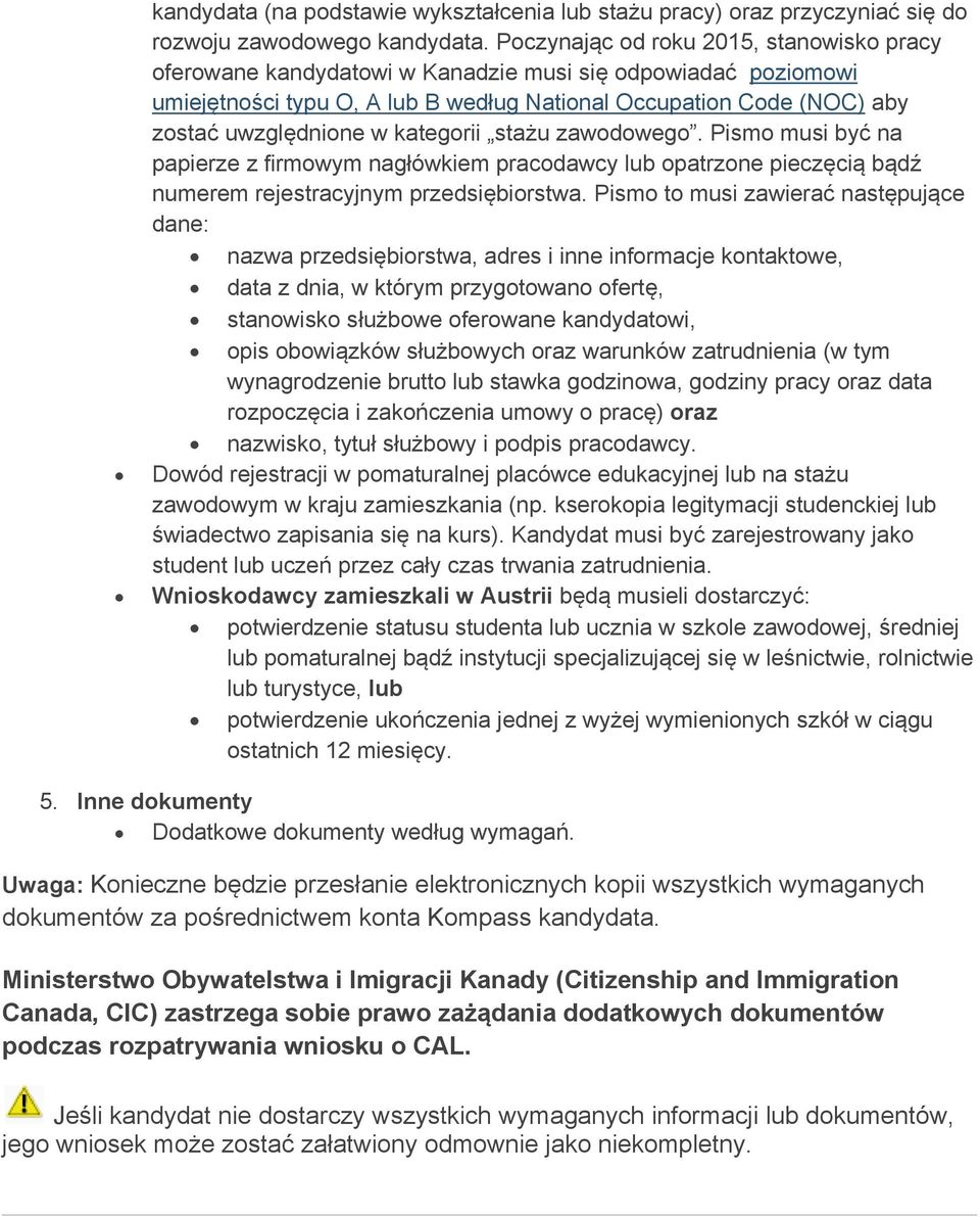 kategorii stażu zawodowego. Pismo musi być na papierze z firmowym nagłówkiem pracodawcy lub opatrzone pieczęcią bądź numerem rejestracyjnym przedsiębiorstwa.