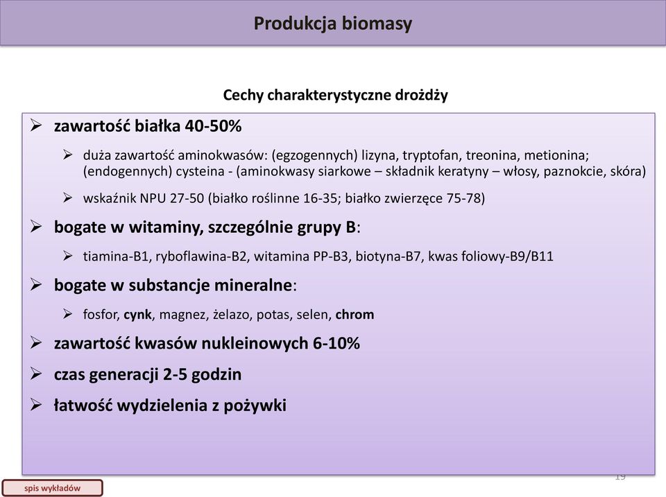 szczególnie grupy B: tiamina-b1, ryboflawina-b2, witamina PP-B3, biotyna-b7, kwas foliowy-b9/b11 bogate w substancje mineralne: fosfor, cynk,