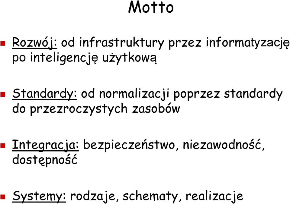 standardy do przezroczystych zasobów Integracja: