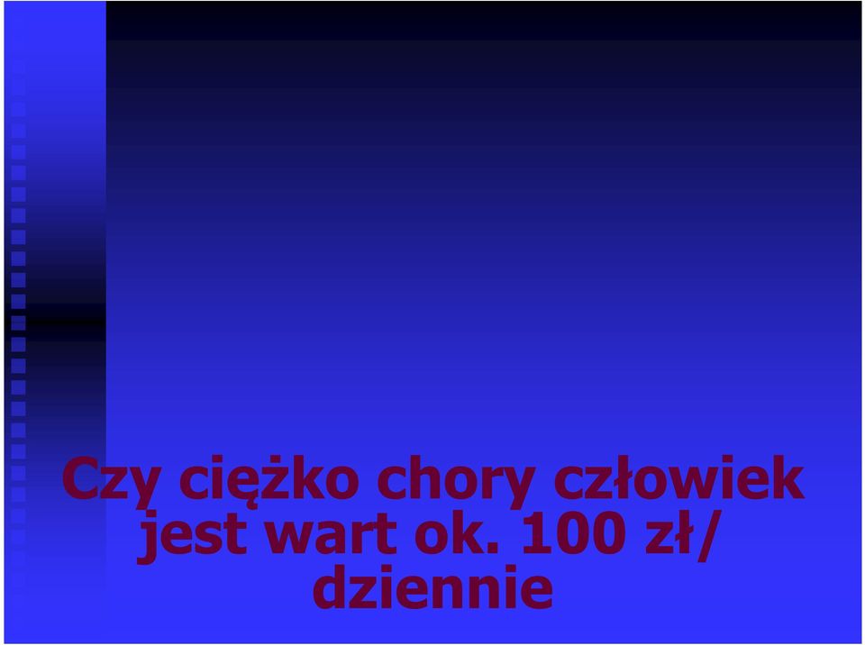 człowiek jest