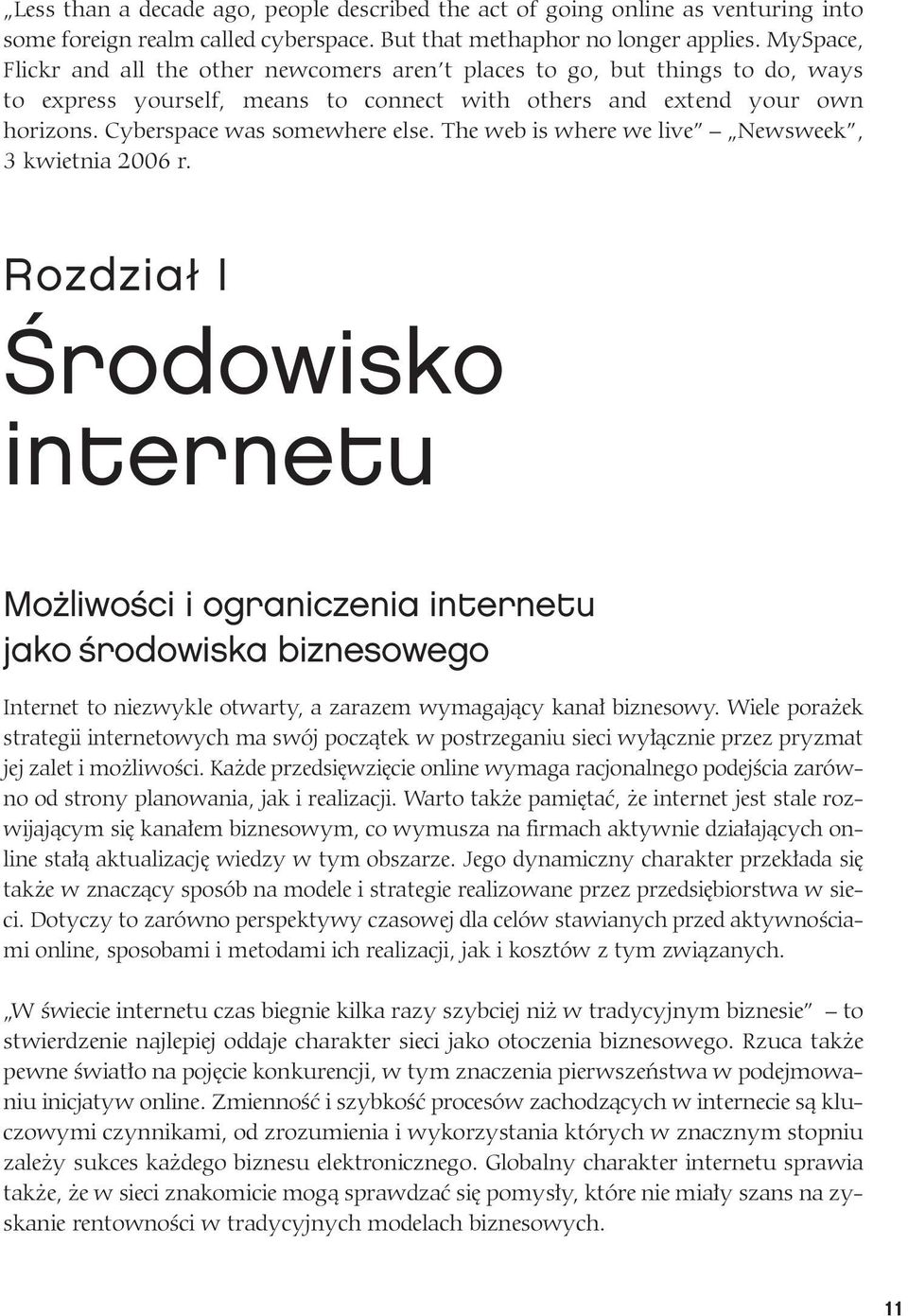 The web is where we live Newsweek, 3 kwietnia 2006 r.