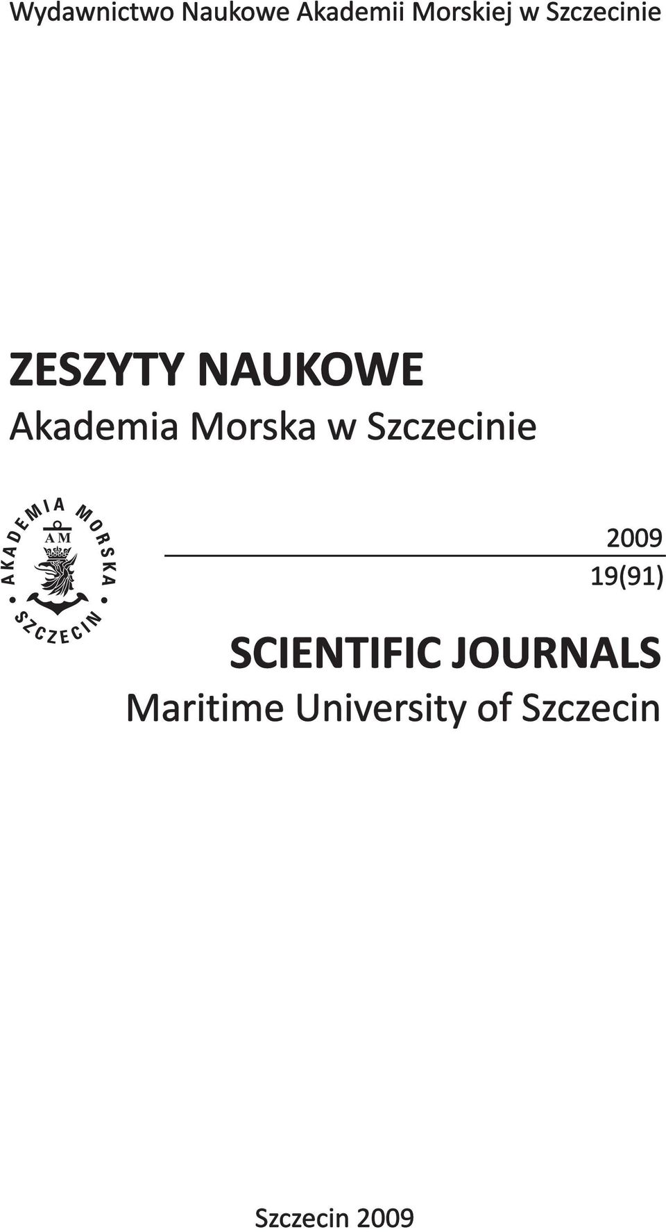 Morska w Szczecinie SCIENTIFIC JOURNALS