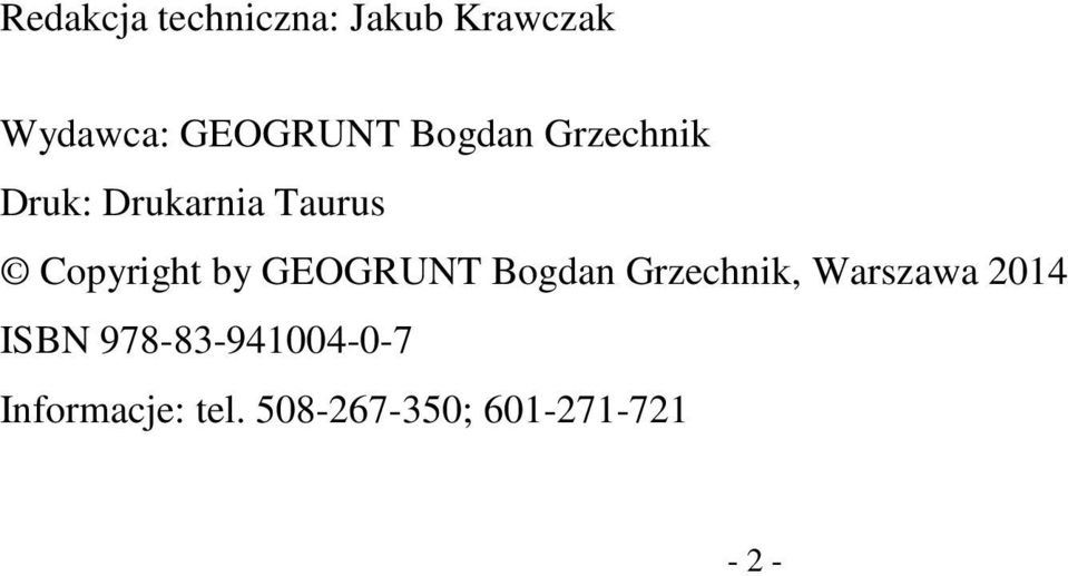 GEOGRUNT Bogdan Grzechnik, Warszawa 2014 ISBN