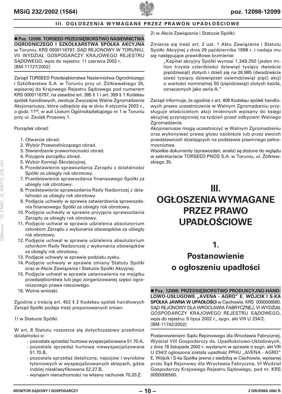 [BM-11727/2002] Zarząd TORSEED Przedsiębiorstwa Nasiennictwa Ogrodniczego i Szkółkarstwa S.A. w Toruniu przy ul.