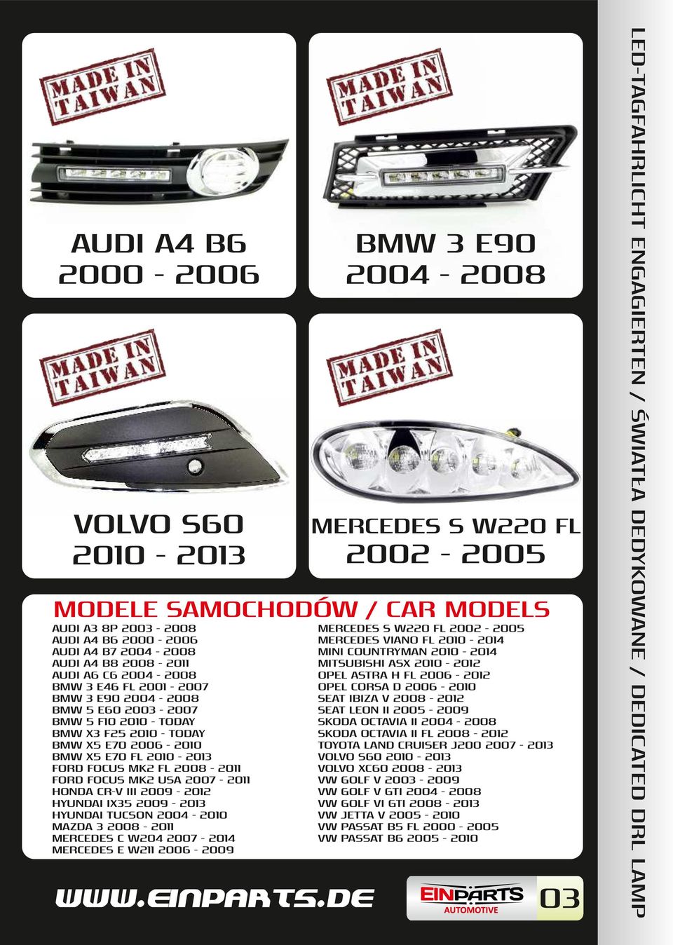 GTI 2008-2013 VW JETTA V 2005-2010 VW PASSAT B5 FL 2000-2005 VW PASSAT B6 2005-2010 LED-TAGFAHRLICHT ENGAGIERTEN / ŚWIATŁA DEDYKOWANE / DEDICATED DRL LAMP AUDI A3 8P 2003-2008 AUDI A4 B6 2000-2006