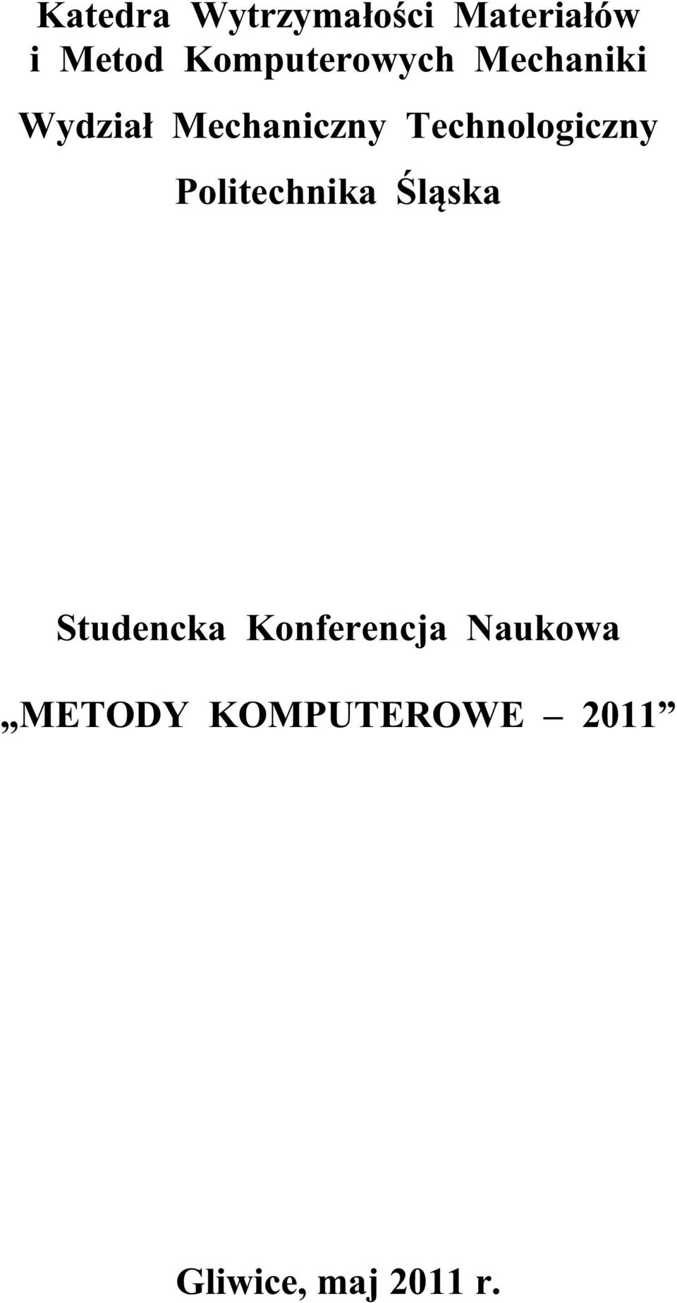 Technologiczny Politechnika Śląska Studencka