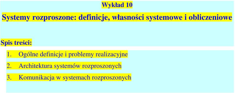 Ogólne definicje i problemy realizacyjne 2.