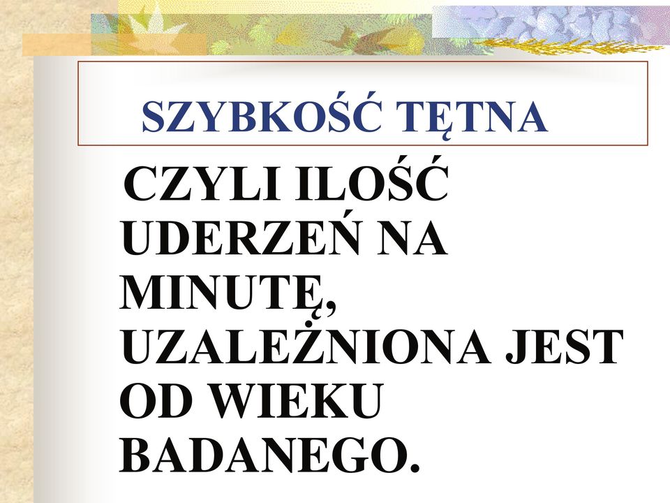 MINUTĘ, UZALEŻNIONA