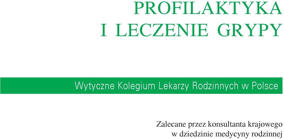 w Polsce Zalecane przez konsultanta