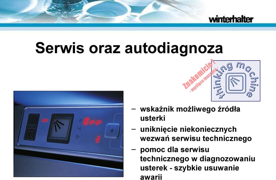 źródła usterki uniknięcie niekoniecznych wezwań serwisu