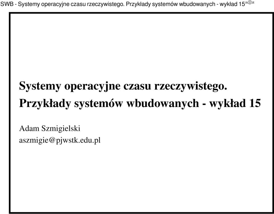 Przykłady systemów wbudowanych