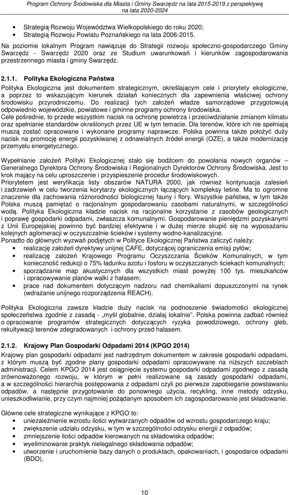 gminy Swarzędz. 2.1.