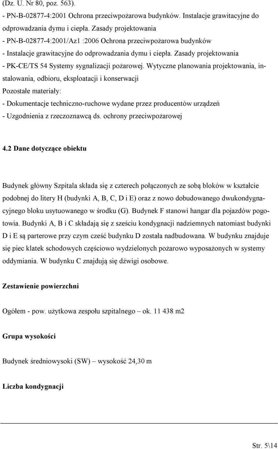 Zasady projektowania - PK-CE/TS 54 Systemy sygnalizacji pożarowej.