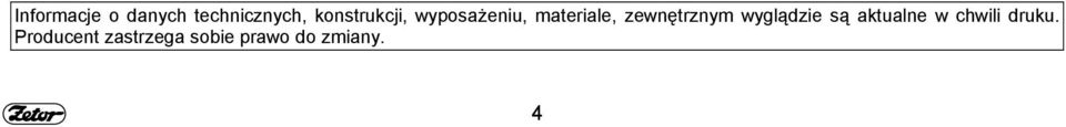 zewnętrznym wyglądzie są aktualne w