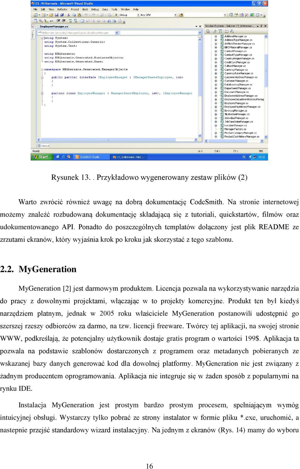 Ponadto do poszczególnych templatów dołączony jest plik README ze zrzutami ekranów, który wyjaśnia krok po kroku jak skorzystać z tego szablonu. 2.