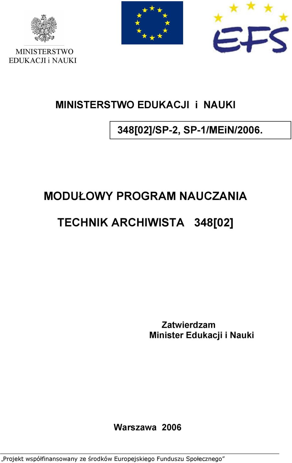 MODUŁOWY PROGRAM NAUCZANIA TECHNIK ARCHIWISTA