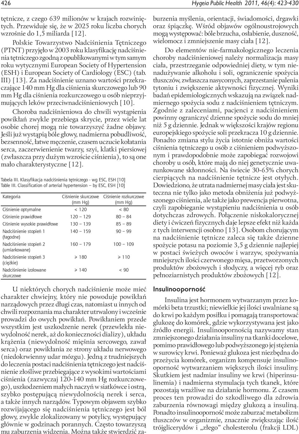 i European Society of Cardiology (ESC) (tab. III) [13].