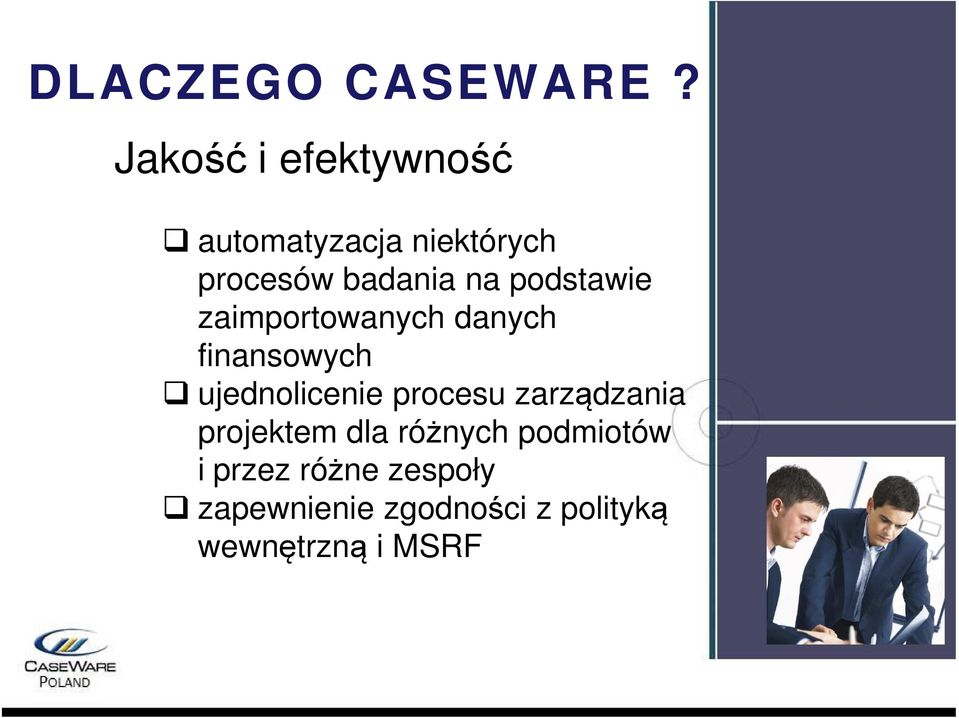 procesu zarządzania projektem dla różnych podmiotów i przez