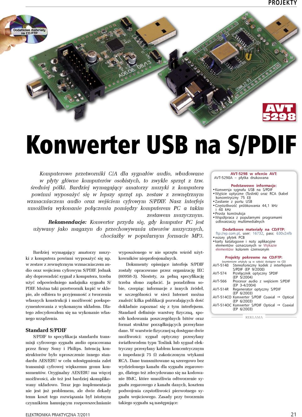 Nasz interfejs umożliwia wykonanie połączenia pomiędzy komputerem PC a takim zestawem muzycznym.
