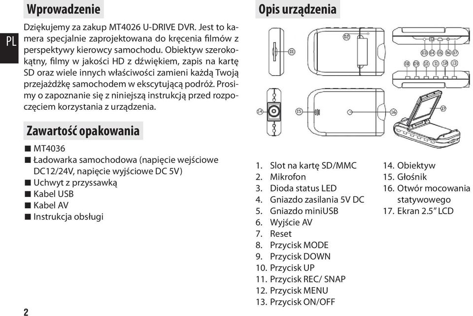 Prosimy o zapoznanie się z niniejszą instrukcją przed rozpoczęciem korzystania z urządzenia.