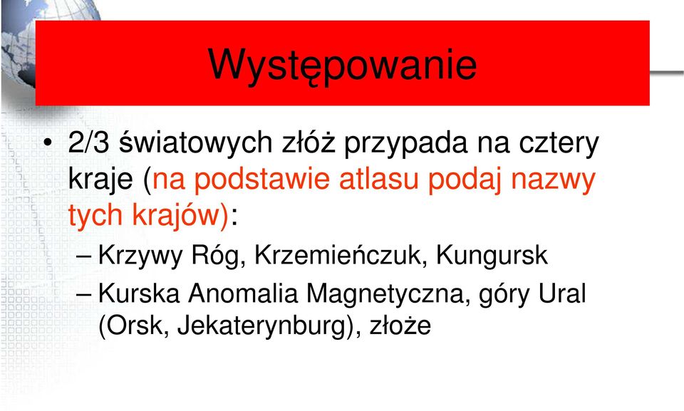 krajów): Krzywy Róg, Krzemieńczuk, Kungursk Kurska