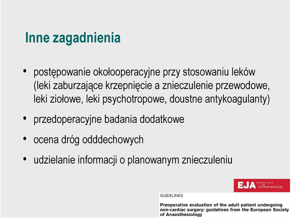 leki psychotropowe, doustne antykoagulanty) przedoperacyjne badania