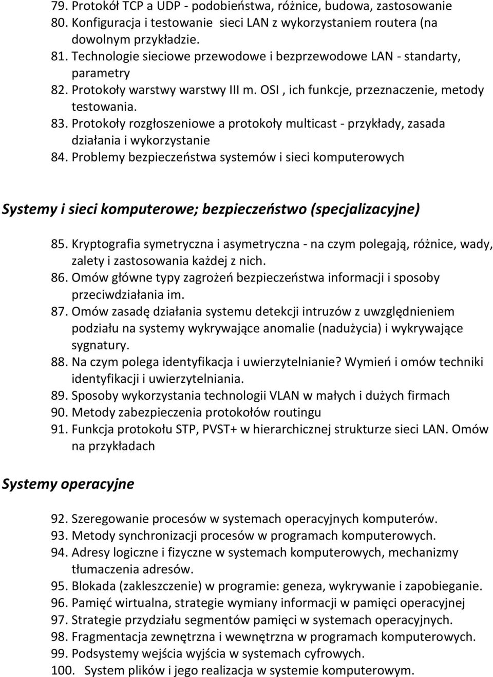 Protokoły rozgłoszeniowe a protokoły multicast - przykłady, zasada działania i wykorzystanie 84.