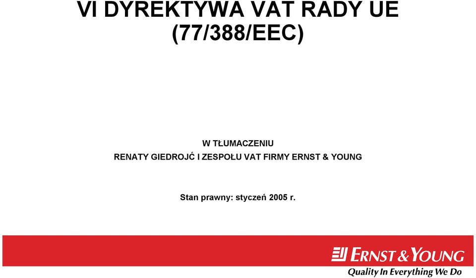 RENATY GIEDROJĆ I ZESPOŁU VAT