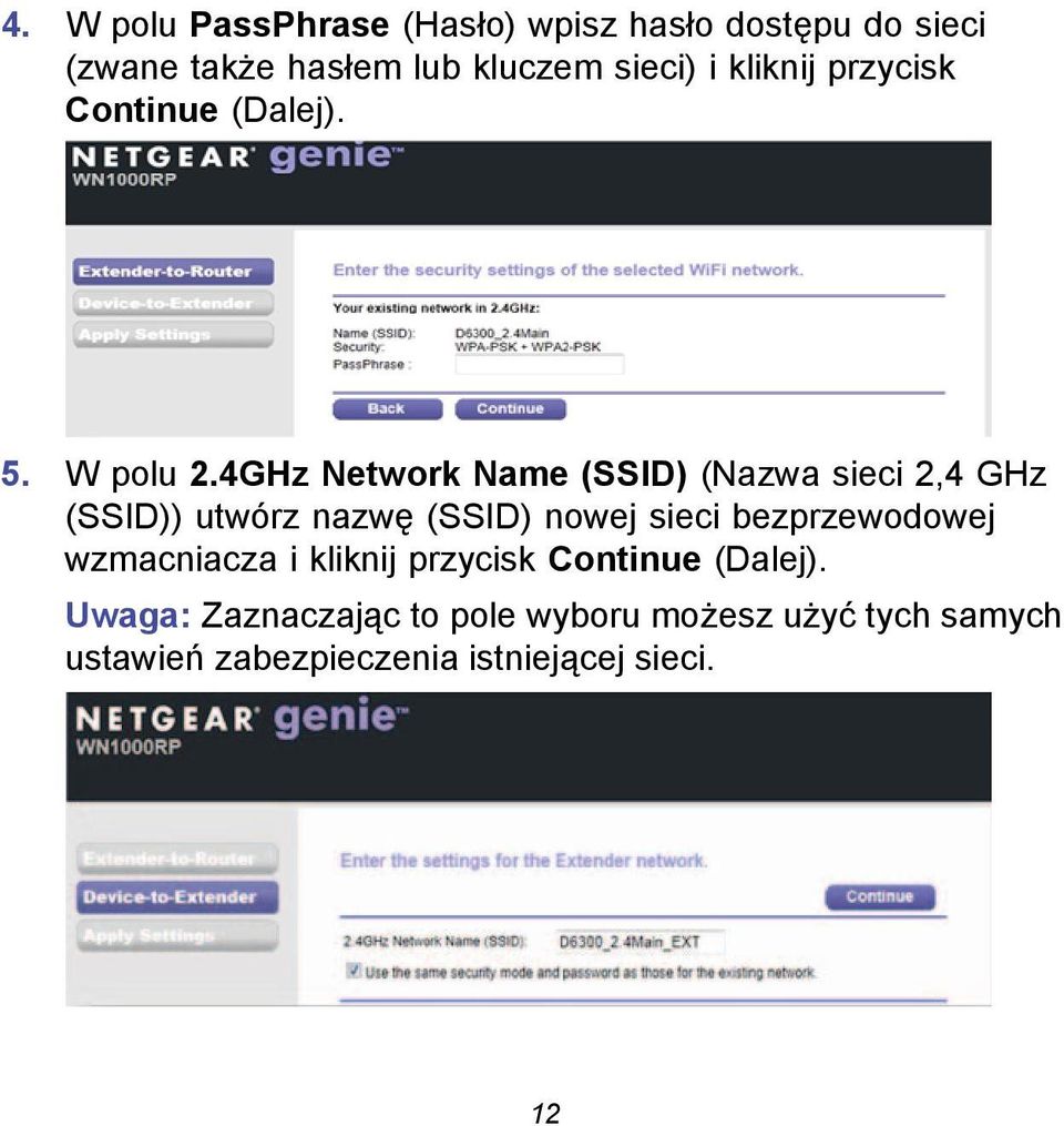 4GHz Network Name (SSID) (Nazwa sieci 2,4 GHz (SSID)) utwórz nazwę (SSID) nowej sieci