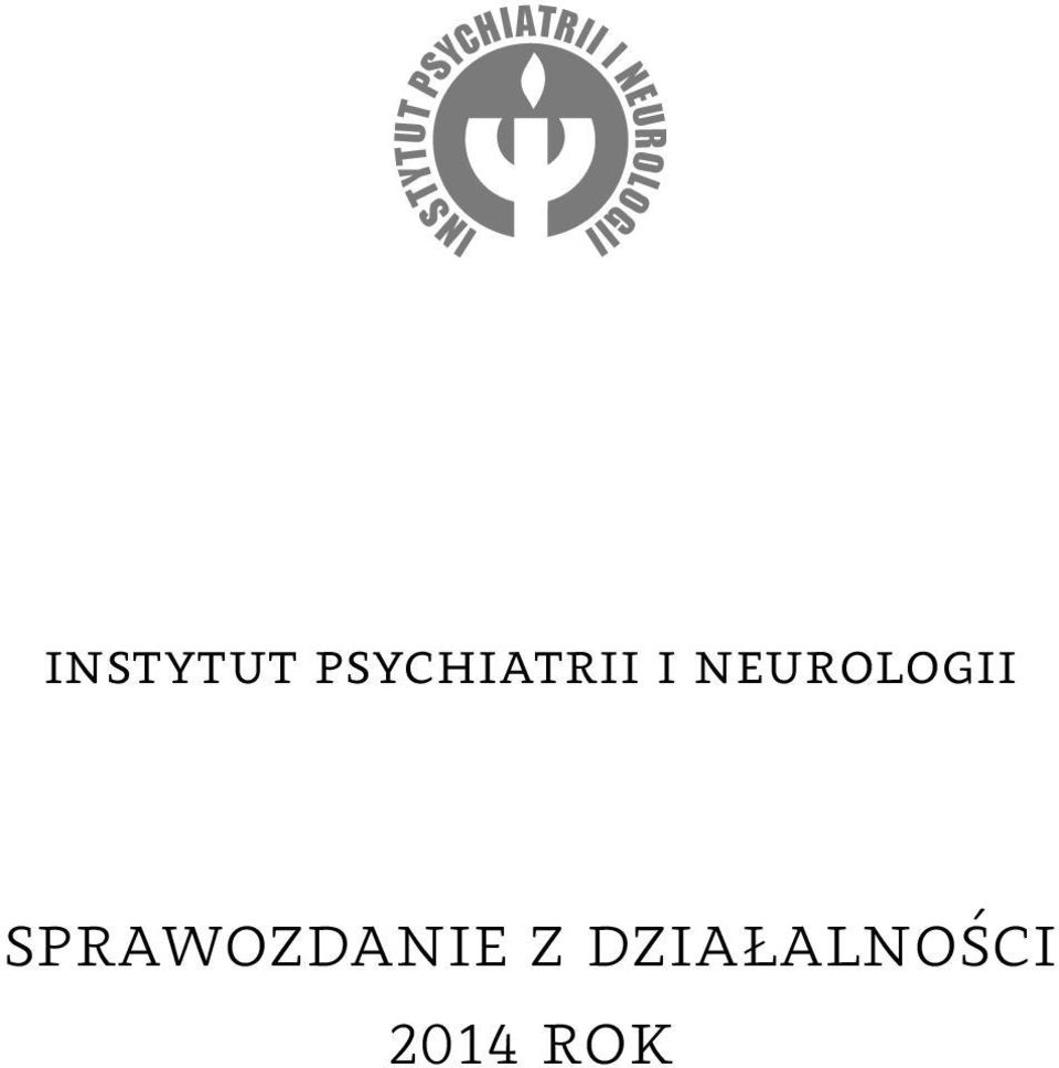 Psychiatrii i Neurologii