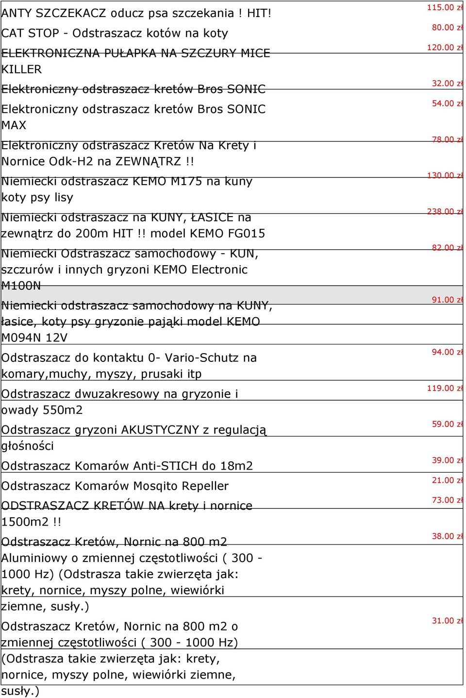 Kretów Na Krety i Nornice Odk-H2 na ZEWNĄTRZ!! Niemiecki odstraszacz KEMO M175 na kuny koty psy lisy Niemiecki odstraszacz na KUNY, ŁASICE na zewnątrz do 200m HIT!