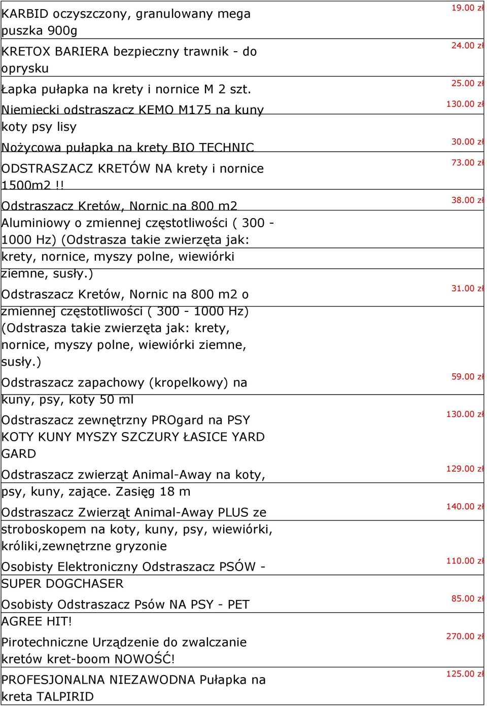 ! Odstraszacz Kretów, Nornic na 800 m2 Aluminiowy o zmiennej częstotliwości ( 300-1000 Hz) (Odstrasza takie zwierzęta jak: krety, nornice, myszy polne, wiewiórki ziemne, susły.