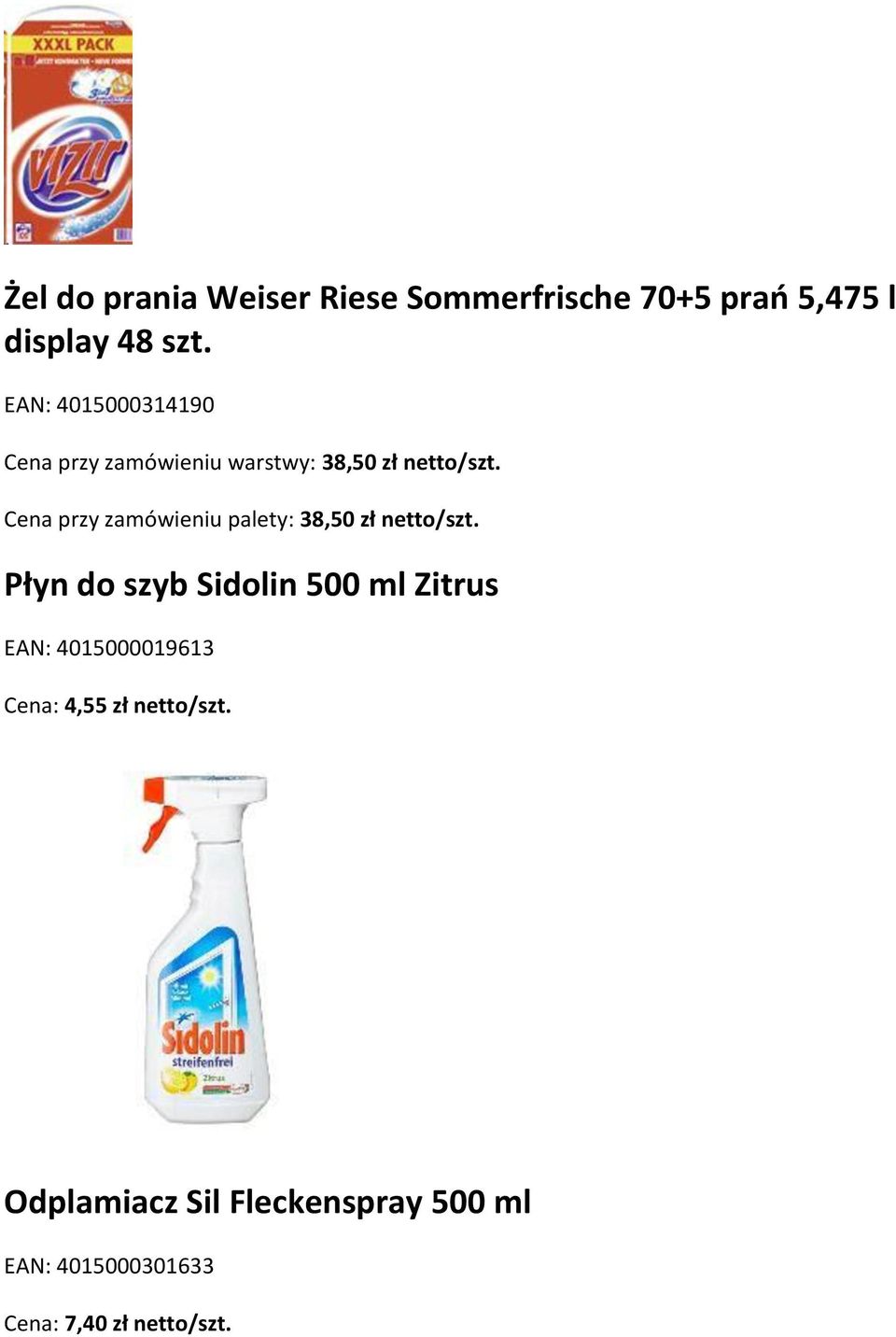 Cena przy zamówieniu palety: 38,50 zł netto/szt.