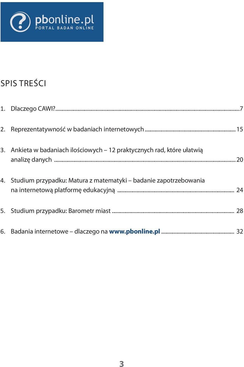 Studium przypadku: Matura z matematyki badanie zapotrzebowania na internetową platformę