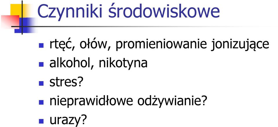 jonizujące alkohol, nikotyna