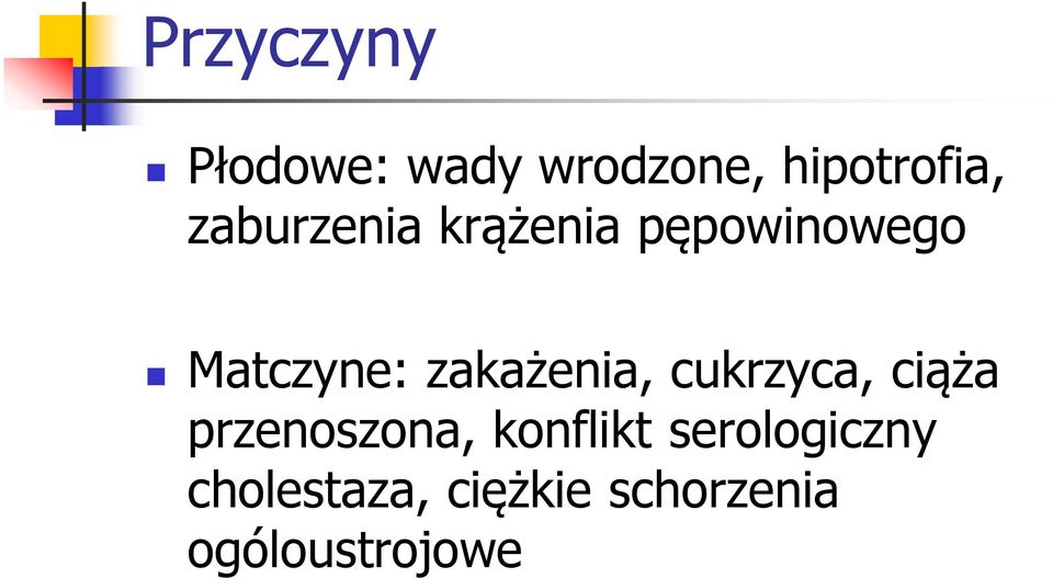 zakażenia, cukrzyca, ciąża przenoszona, konflikt