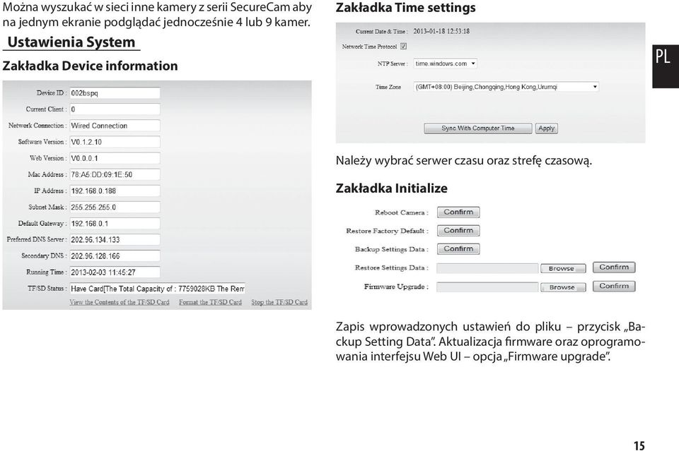 Ustawienia System Zakładka Device information Zakładka Time settings PL Należy wybrać serwer czasu