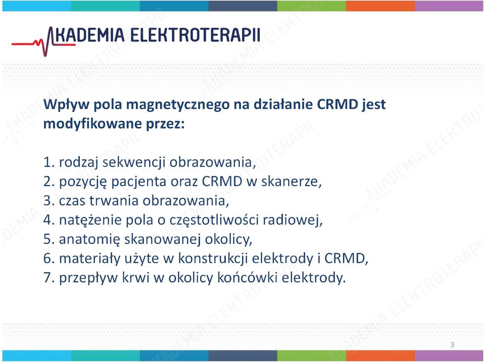 czas trwania obrazowania, 4. natężenie pola o częstotliwości radiowej, 5.