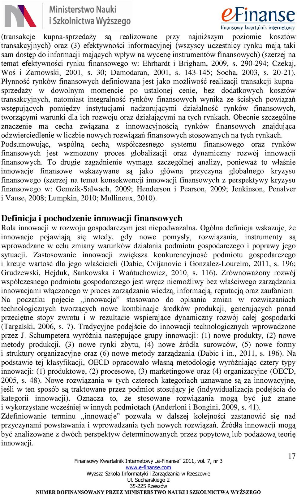 143-145; Socha, 2003, s. 20-21).